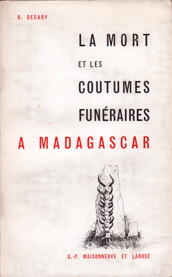 La Mort et les Coutumes Funéraires à Madagascar