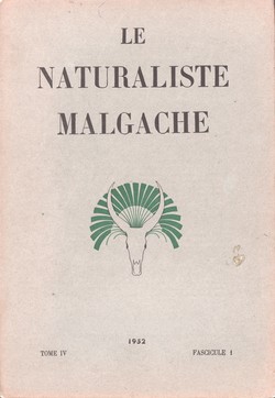 Le Naturaliste Malgache: Tome IV, Fascicule 1