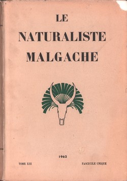 Le Naturaliste Malgache: Tome XIII, Fascicule unique