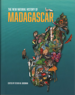 The New Natural History of Madagascar: Volume 1