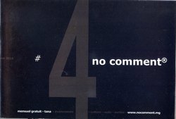 No Comment: #4