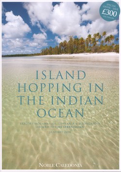 Island Hopping in the Indian Ocean: Explore Mozambique, Tanzania & Madagascar aboard the MS Serenissima: January 2018