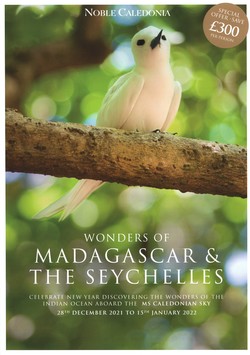 Wonders of Madagascar & the Seychelles: Celebrate New Year discovering the wonders of the Indian Ocean aboard the MS Caledonian Sky: 28th December 2021 to 15th January 2022