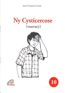Ny Cysticerose (voavary)