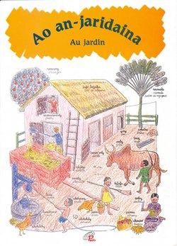 Ao an-jaridaina / Au jardin