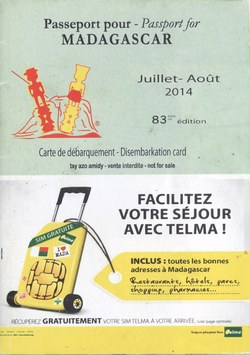 Passeport pour Madagascar: No. 83 Juillet-août 2014