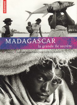 Madagascar: La grande île secrète