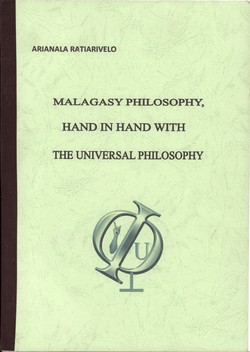 Malagasy Philosophy, Hand in Hand with the Universal Philosophy