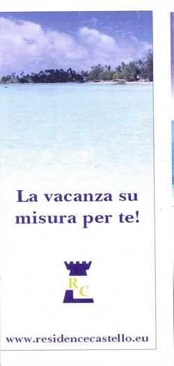 La vacanza su misura per te!: Residence Castello