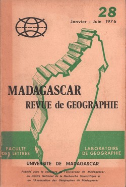 Madagascar Revue de Gographie: No. 28, Janvier–Juin 1976