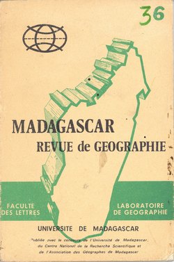 Madagascar Revue de Géographie: No. 36