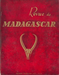 Revue de Madagascar: No 22: Premier Trimestre 1955