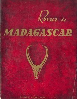 Revue de Madagascar: No 23: Deuxième Trimestre 1955