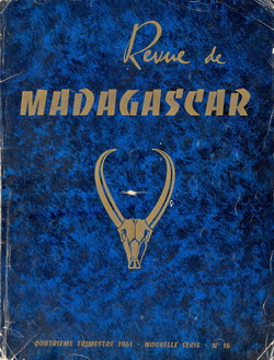 Revue de Madagascar: Nouvelle Série: No 16: Quatrième Trimestre 1961