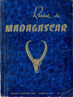 Revue de Madagascar: Nouvelle Série: No 25: Premier Trimestre 1964
