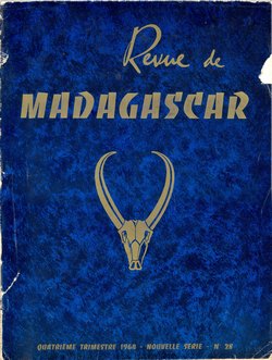Revue de Madagascar: Nouvelle Série: No 28: Quatrième Trimestre 1964