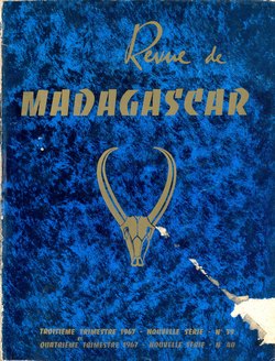 Revue de Madagascar: Nouvelle Série: Nos 39-40: Troisième et Quatrième Trimestre 1967