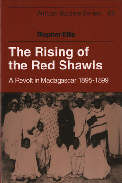 The Rising of the Red Shawls: A Revolt in Madagascar 1895-1899