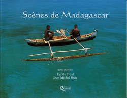 Scènes de Madagascar