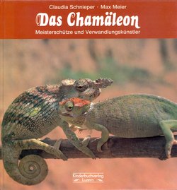 Das Chamleon: Meisterschtze end Verwandlungsknstler