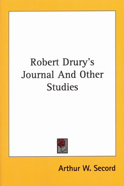 Robert Drury's Journal And Other Studies