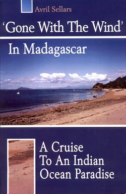 'Gone With the Wind' in Madagascar: A Cruise to an Indian Ocean Paradise