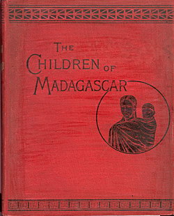 The Children of Madagascar: With a map and many illustrations