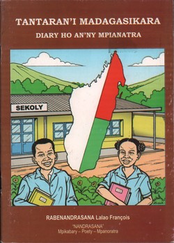 Tantaran'i Madagasikara: Diary ho an'ny mpianatra