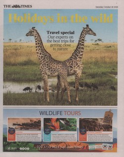 The Times: Holidays in the wild: Travel special; Saturday 26 October 2019