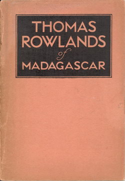 Thomas Rowlands of Madagascar