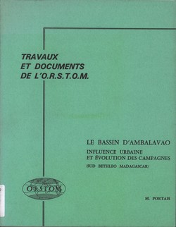 Le Bassin d'Ambalavao: Influence Urbaine et Evolution des Campagnes (sud Betsileo Madagascar)