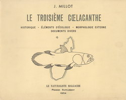 Le Troisième Cœlacanth: Historique, éléments d'écologie, morphologie externe, documents divers