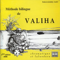 Méthode Bilingue de Valiha: Chromatique et Lalandava