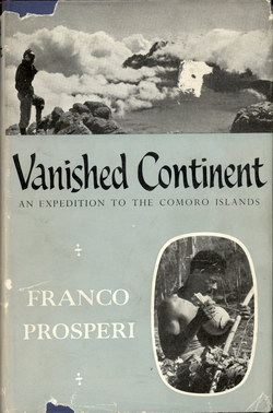 Vanished Continent: An Expedition to the Comoro Islands