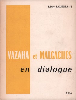 Vazaha et Malagaches en Dialogue