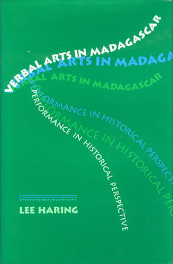 Verbal Arts in Madagascar: Performance in Historical Perspective