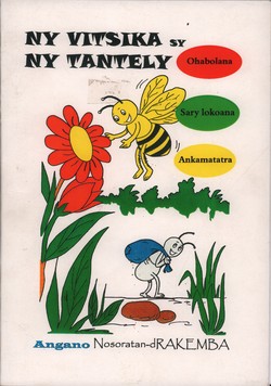 Ny Vitsika sy ny Tantely: Ohabolana; Sary lokoana; Ankamatatra; Angano