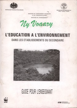 Ny Voaary: L'éducation à l'environnement dans des établissements du secondaire: Guide pour l'enseignant