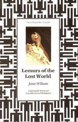 Lemurs of the Lost World: Exploring the forests and Crocodile Caves of Madagascar