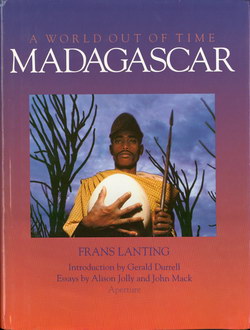 Madagascar: A World out of Time